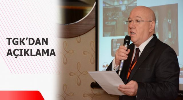 TGK'dan açıklama